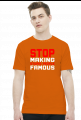 Stop making stupid people famous (t-shirt) jasna grafika