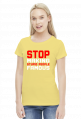 Stop making stupid people famous (bluzka damska) jasna grafika