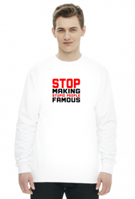 Stop making stupid people famous (bluza) ciemna grafika