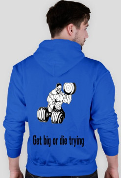 Get big