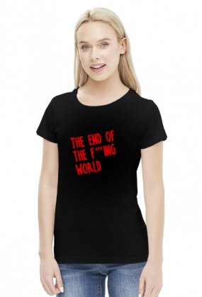 Koszulka damska - The End Of F***ing World