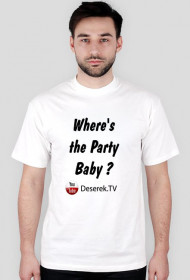 Wher's the Party Baby?