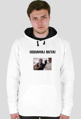 Oddawaj buta!