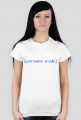 T-shirt damski „Potrzebne źródło”
