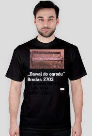 Koszulka dawaj do ogrodu