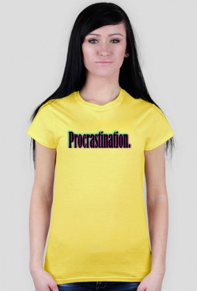 "Procrastination" T-Shirt