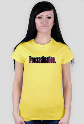 "Procrastination" T-Shirt