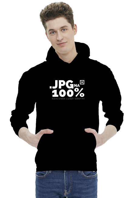 Bluza z kapturem - JPG na 100% - szacunek ludzi grafiki  - koszulki informatyczne, koszulki dla programisty i informatyka