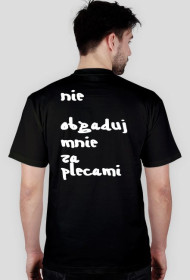 ,,HEJ ZIOMEK, NIE OBGADUJ MNIE ZA PLECAMI''