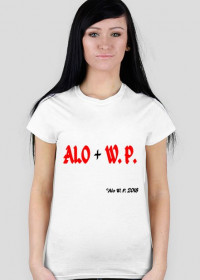 Koszulka damska "Alo W. P."