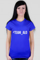 Koszulka damska "#TEAM_ALO", różne kolory (!)