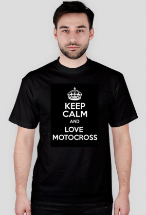 Keep Calm AND LOVE MOTOCROSS