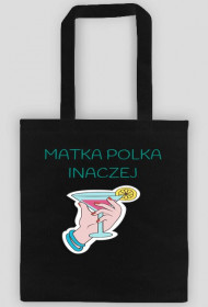 Matka Polka inaczej - torby na zakupy