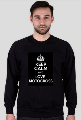 Bluza Keep Calm AND LOVE MOTOCROSS