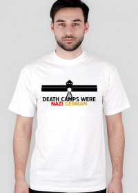 Koszulka Death Camps Were Nazi German