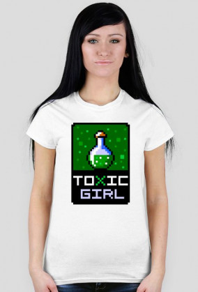 Pixel art – toxic girl – koszulka dla dziewczyny z charakterem