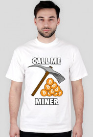 Call me Miner