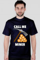 Call me Miner