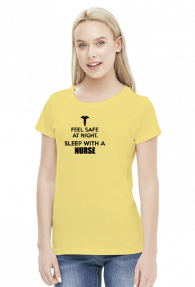 Feel safe - sleep with a nurse