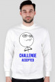 bluza memy challenge accepted
