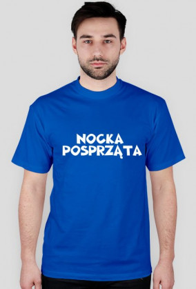 NOCKA POSPRZĄTA koszulka