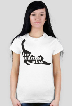 HEY WANNA PLAY