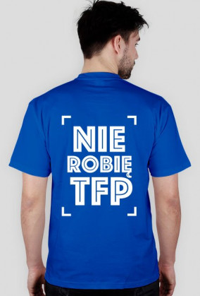 Nie Robię TFP - W