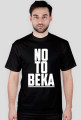 Koszulka "No To Beka"