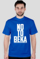 Koszulka "No To Beka"