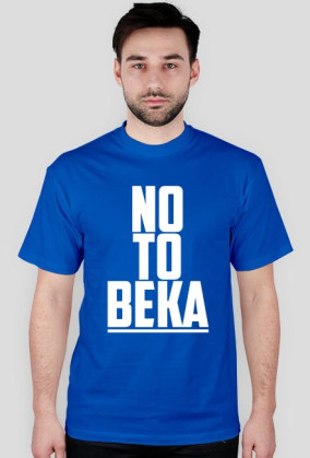 Koszulka "No To Beka"