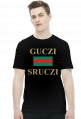 Guczi Sruczi koszulka męska