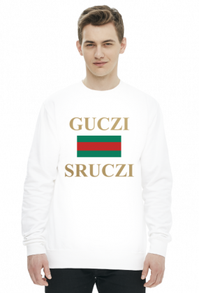 Bluza Guczi Sruczi