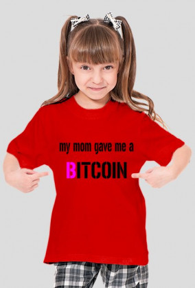 mom gave me a bitcoin