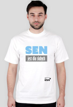 sen jest dla słabych