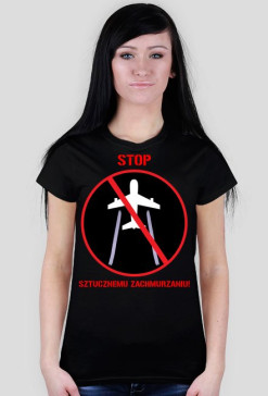 Stop sztucznemu zachmurzaniu! - damska