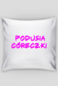 Podusia Córeczki