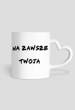 Na zawsze Twoja