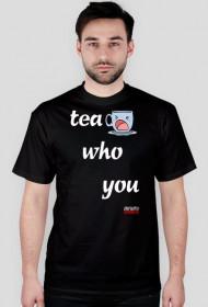 Tea Who You Tee
