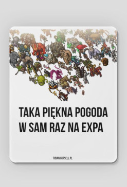 Taka piekna pogoda - W sam raz na expa