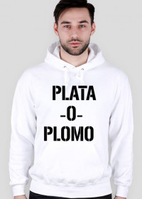 Bluza z kapturem PLATA O PLOMO