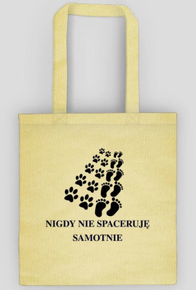 TORBA ,,NIGDY NIE SPACERUJĘ SAMOTNIE''