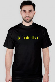 ja naturlish