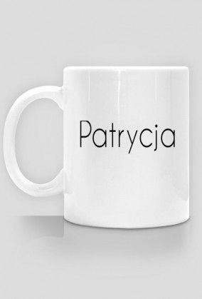 Kubek z imieniem ,,Patrycja,,