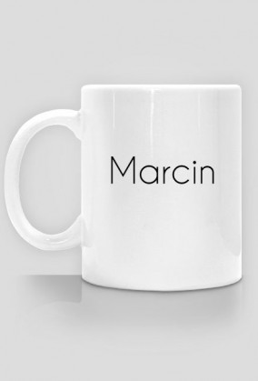 Kubek z imieniem ,,Marcin,,