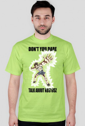 Don't you dare talk about Kustosz