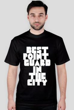 T-Shirt ,,BEST POINT GUARD IN THE CITY"