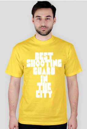 T-Shirt BEST SHOOTING GUARD IN THE CITY