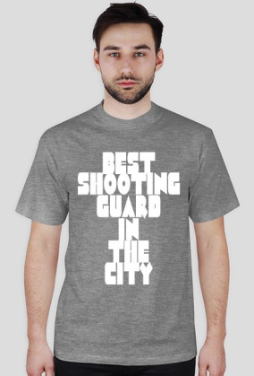 T-Shirt BEST SHOOTING GUARD IN THE CITY