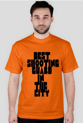 T-Shirt ,,BEST SHOOTING GUARD IN THE CITY"