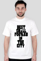 T-Shirt ,,BEST SMALL FORWARD IN THE CITY"